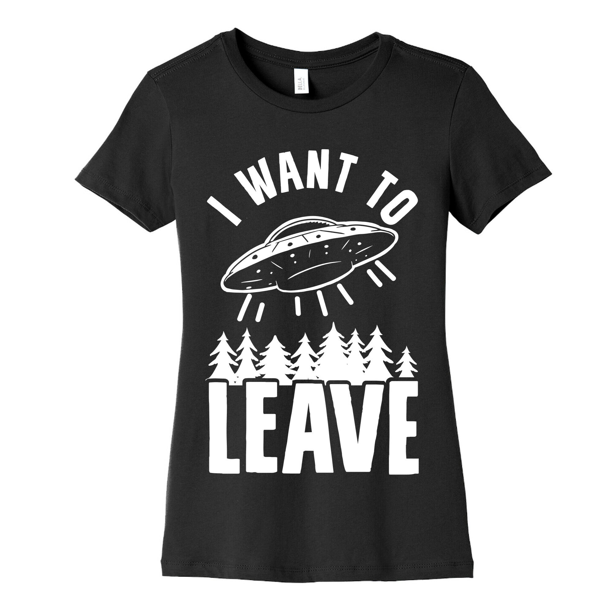 I Want To Leave Women's Cotton Tee